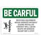 Signmission OSHA CAREFUL, Rotating Equipment Never Operate, 10in X 7in Rigid Plastic, 7" W, 10" L, Landscape OS-BC-P-710-L-10076 - alternate 1
